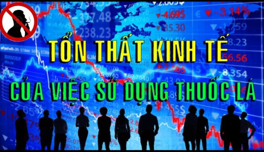 Tổn thất kinh tế của việc sử dụng thuốc lá